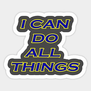 I Can Do All Things Tshirt Motivational Shirt for All Sticker